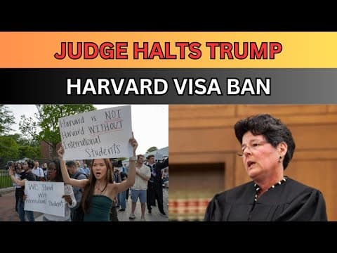 連邦判事がトランプ大統領のハーバード大学を標的としたビザ制限を停止