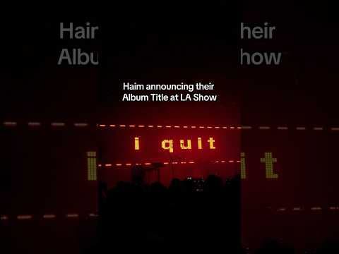 Haim annuncia il nuovo album 'I Quit' in uscita il 20 giugno, debutta 'Down To Be Wrong'