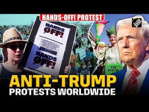 トランプ政権の政策と改革に反対する世界的な抗議活動が勃発
