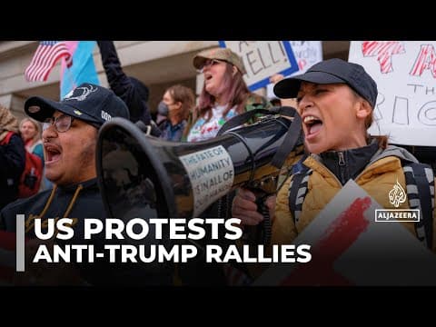 Trump-Regierung sieht sich mit weitverbreiteten Protesten gegen ihre Politik konfrontiert
