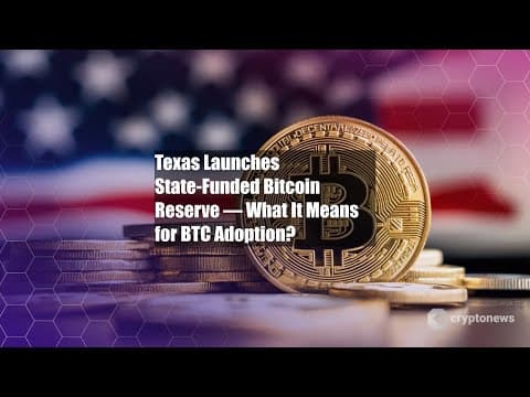 得克萨斯州用公共资金建立比特币储备