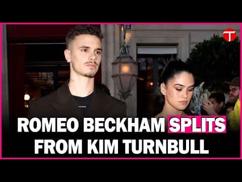 Romeo Beckham ve Kim Turnbull'ın Ayrıldığı, Aile İçi Gerginliğe Yol Açtığı Bildirildi